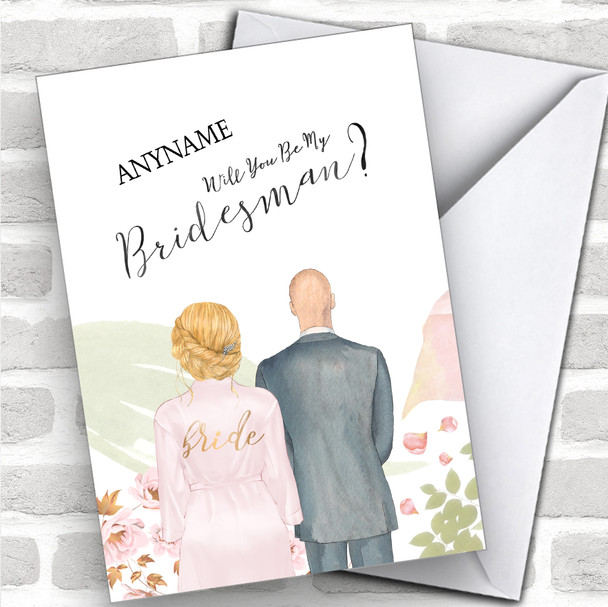 Blond Hair Up Bald White Will You Be My Bridesman Personalized Wedding Greetings Card