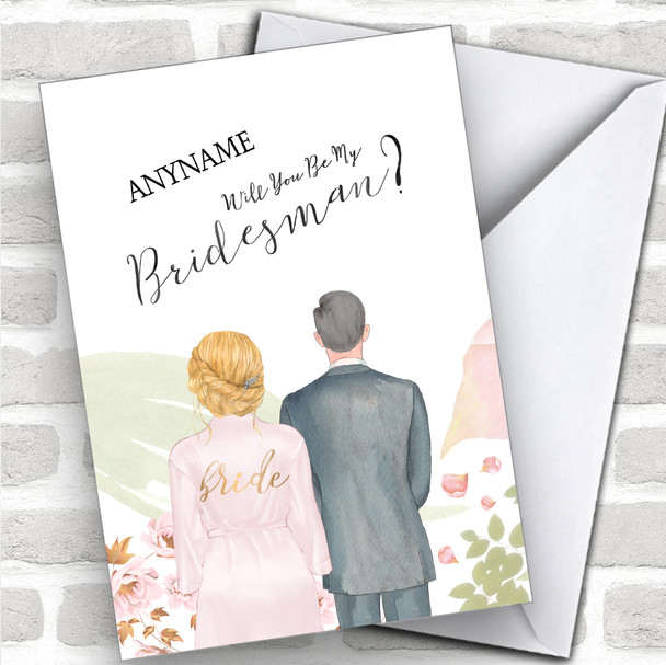 Blond Hair Up Grey Hair Will You Be My Bridesman Personalized Wedding Greetings Card