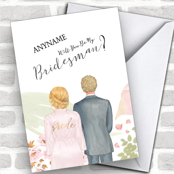 Blond Hair Up Curly Blond Hair Will You Be My Bridesman Personalized Wedding Greetings Card