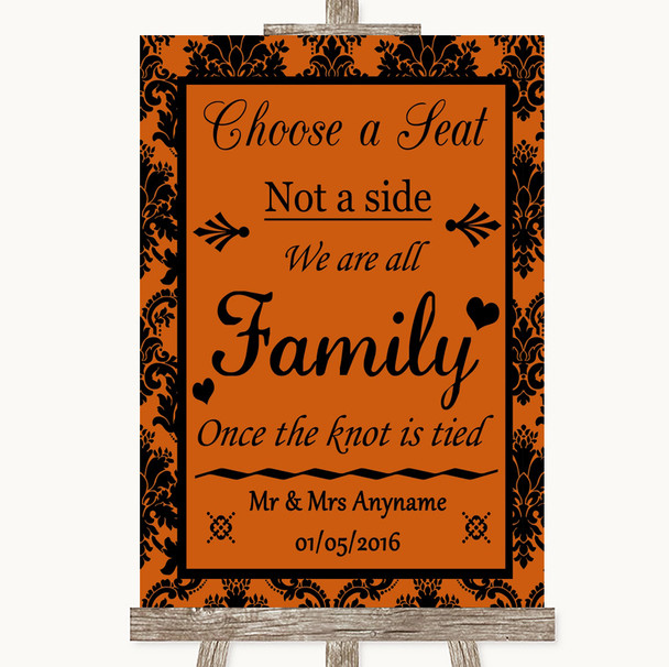 Burnt Orange Damask Choose A Seat We Are All Family Personalized Wedding Sign