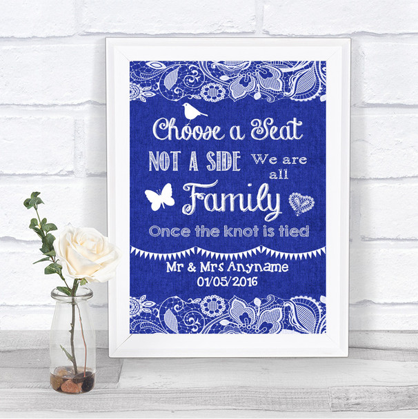 Navy Blue Burlap & Lace Choose A Seat We Are All Family Wedding Sign