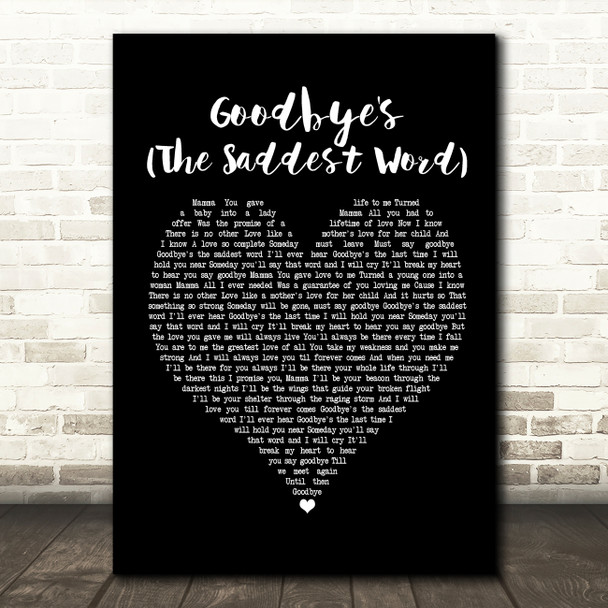 Celine Dion Goodbye's (The Saddest Word) Black Heart Song Lyric Music Print