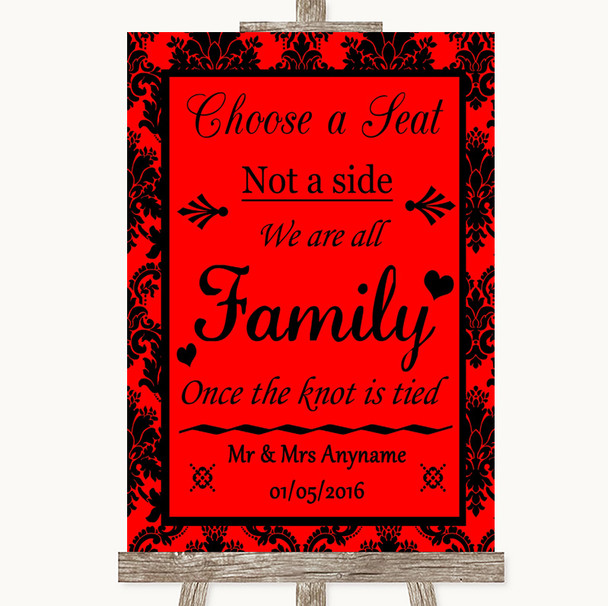 Red Damask Choose A Seat We Are All Family Personalized Wedding Sign