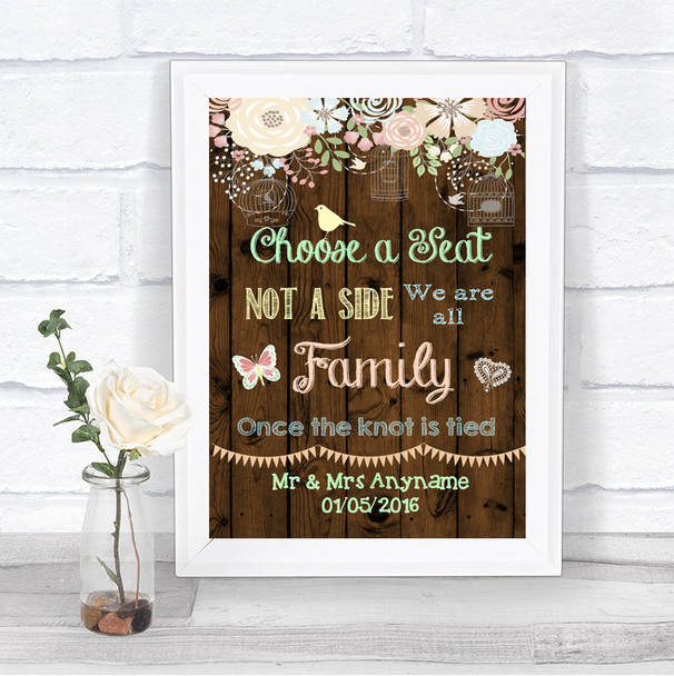 Rustic Floral Wood Choose A Seat We Are All Family Personalized Wedding Sign