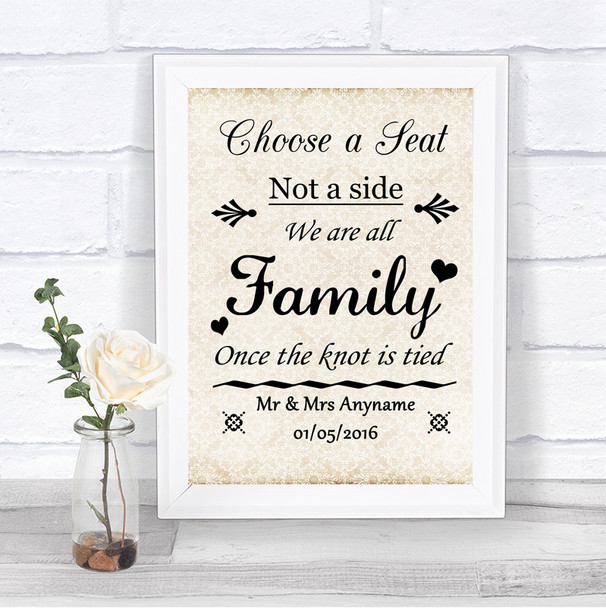 Shabby Chic Ivory Choose A Seat We Are All Family Personalized Wedding Sign