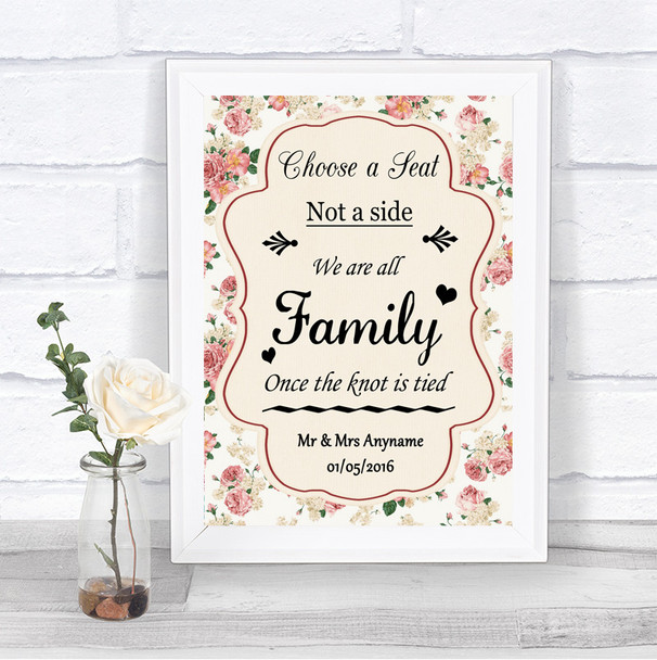 Vintage Roses Choose A Seat We Are All Family Personalized Wedding Sign