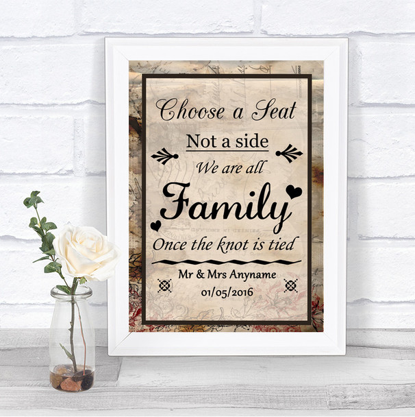 Vintage Choose A Seat We Are All Family Personalized Wedding Sign