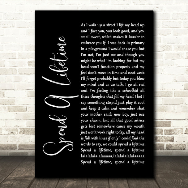 The Rifles Spend A Lifetime Black Script Song Lyric Music Print