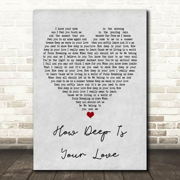 Bee Gees How Deep Is Your Love Grey Heart Song Lyric Music Print