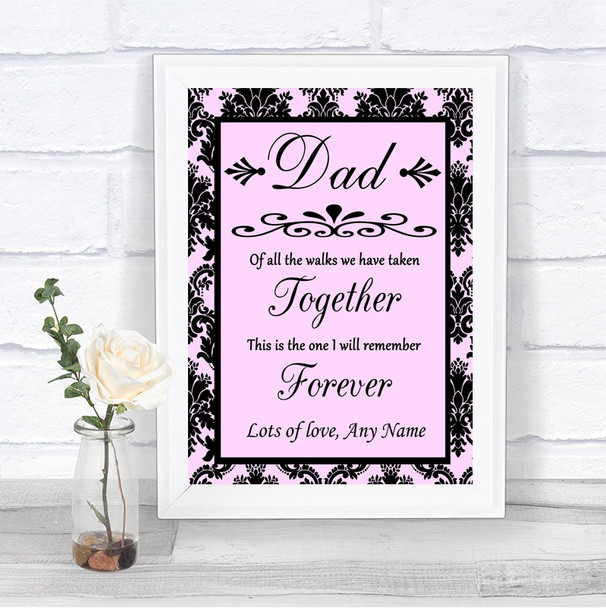 Baby Pink Damask Dad Walk Down The Aisle Personalized Wedding Sign