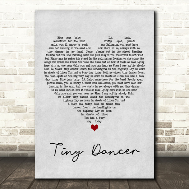 Elton John Tiny Dancer Grey Heart Song Lyric Music Print
