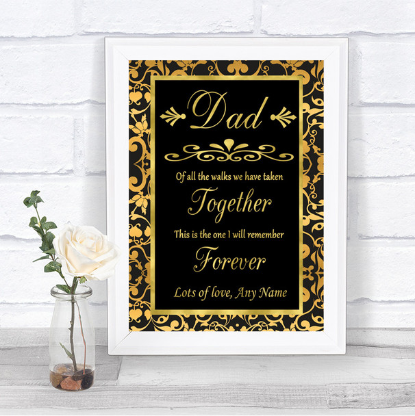 Black & Gold Damask Dad Walk Down The Aisle Personalized Wedding Sign