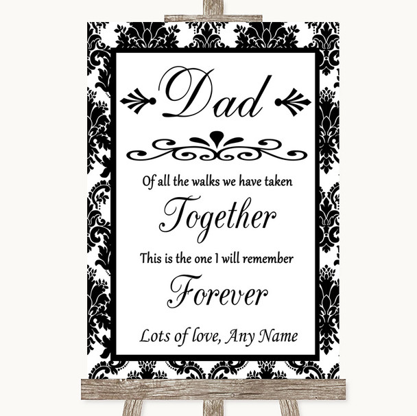 Black & White Damask Dad Walk Down The Aisle Personalized Wedding Sign