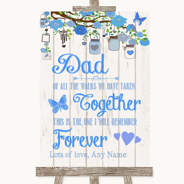 Blue Rustic Wood Dad Walk Down The Aisle Personalized Wedding Sign