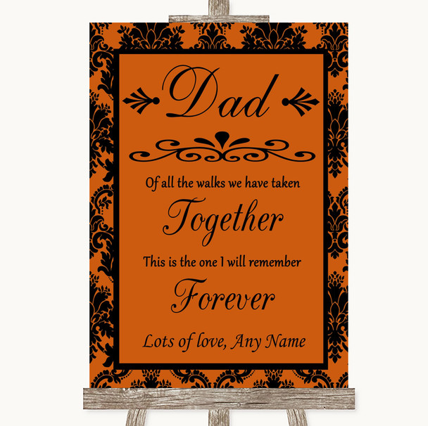Burnt Orange Damask Dad Walk Down The Aisle Personalized Wedding Sign