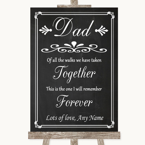 Chalk Style Dad Walk Down The Aisle Personalized Wedding Sign