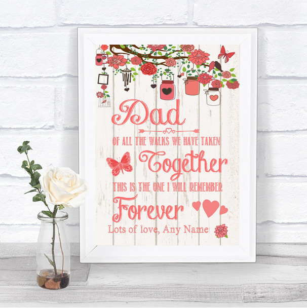 Coral Rustic Wood Dad Walk Down The Aisle Personalized Wedding Sign