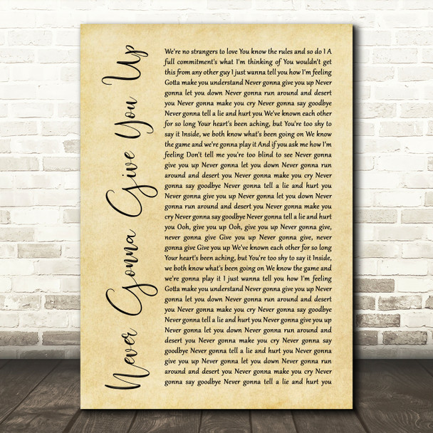 Rick Astley Never Gonna Give You Up Rustic Script Song Lyric Music Print