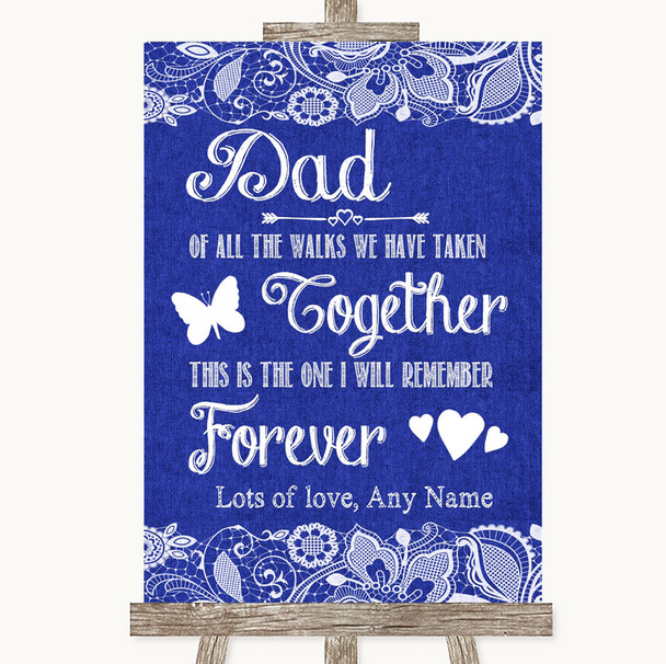 Navy Blue Burlap & Lace Dad Walk Down The Aisle Personalized Wedding Sign