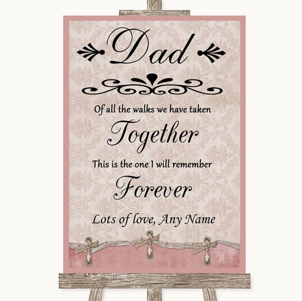 Pink Shabby Chic Dad Walk Down The Aisle Personalized Wedding Sign