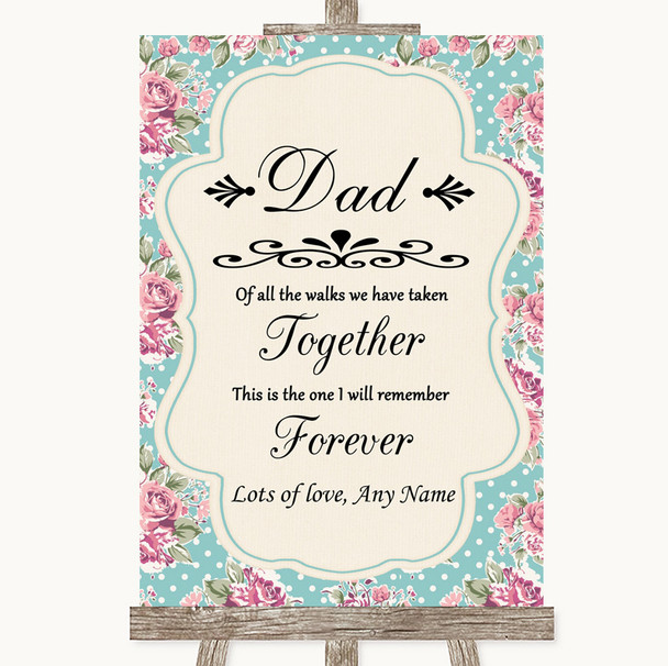 Vintage Shabby Chic Rose Dad Walk Down The Aisle Personalized Wedding Sign