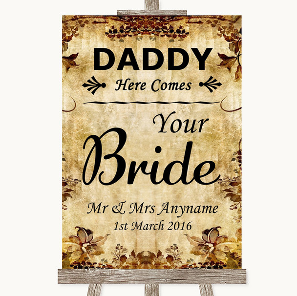 Autumn Vintage Daddy Here Comes Your Bride Personalized Wedding Sign