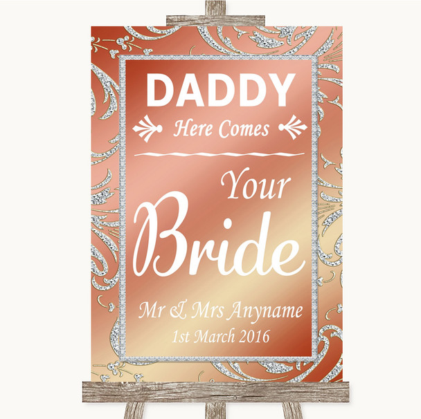 Coral Pink Daddy Here Comes Your Bride Personalized Wedding Sign
