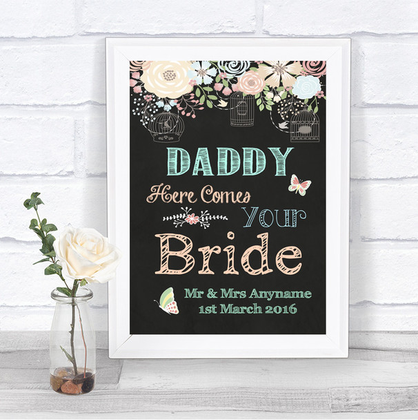Shabby Chic Chalk Daddy Here Comes Your Bride Personalized Wedding Sign