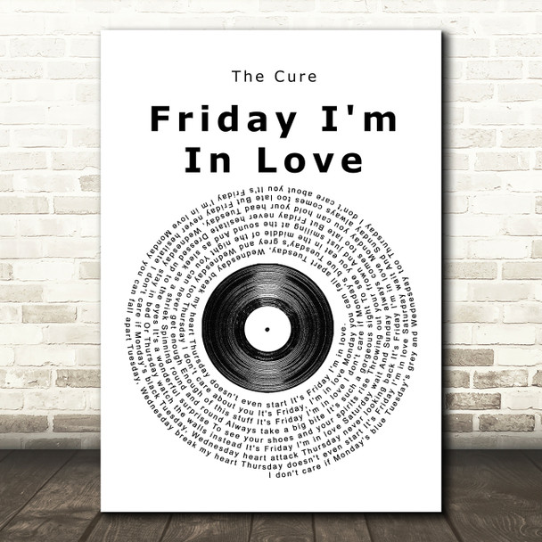 The Cure Friday I'm In Love Vinyl Record Song Lyric Music Print
