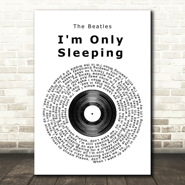 The Beatles I'm Only Sleeping Vinyl Record Song Lyric Music Print