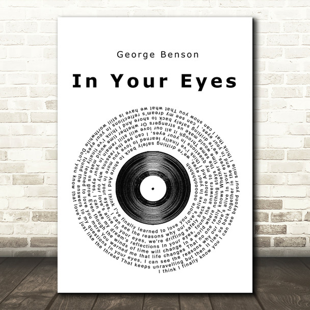 George Benson In Your Eyes Vinyl Record Song Lyric Music Print