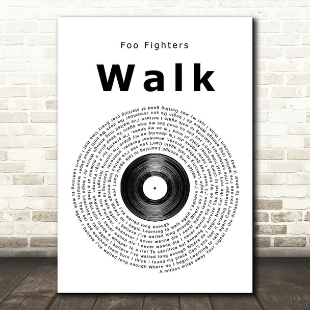 Foo Fighters Walk Vinyl Record Song Lyric Music Print