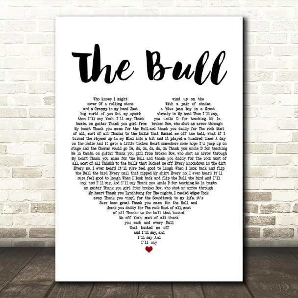 Kip Moore The Bull White Heart Song Lyric Music Print