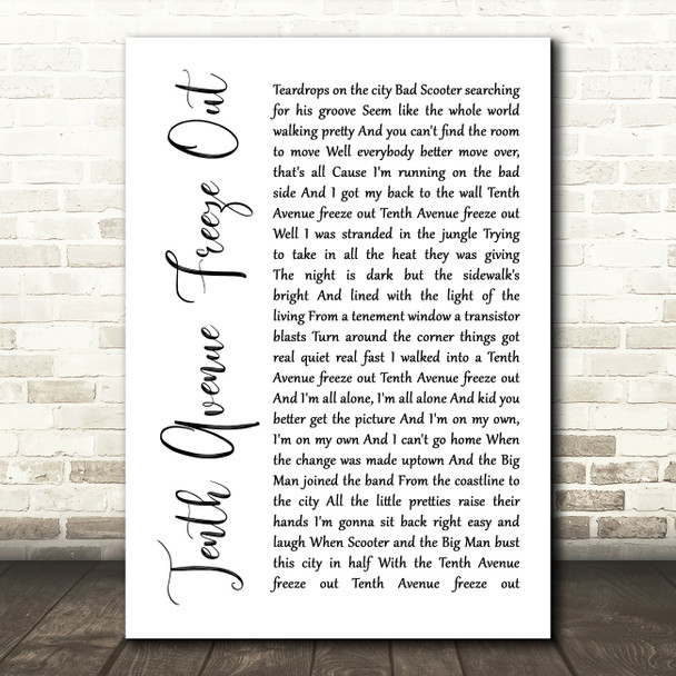 Bruce Springsteen Tenth Avenue Freeze Out White Script Song Lyric Music Print