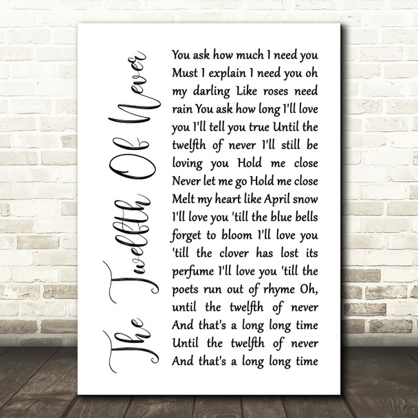 Charlie Landsborough The Twelfth Of Never White Script Song Lyric Music Print