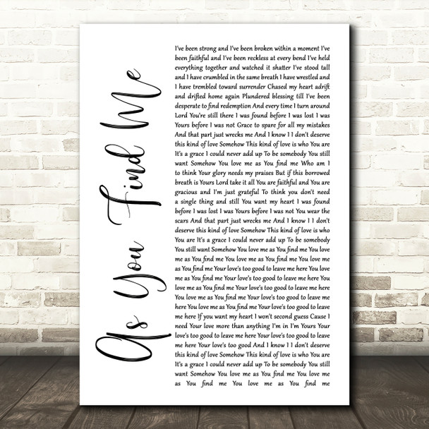 Hillsong United As You Find Me White Script Song Lyric Music Print