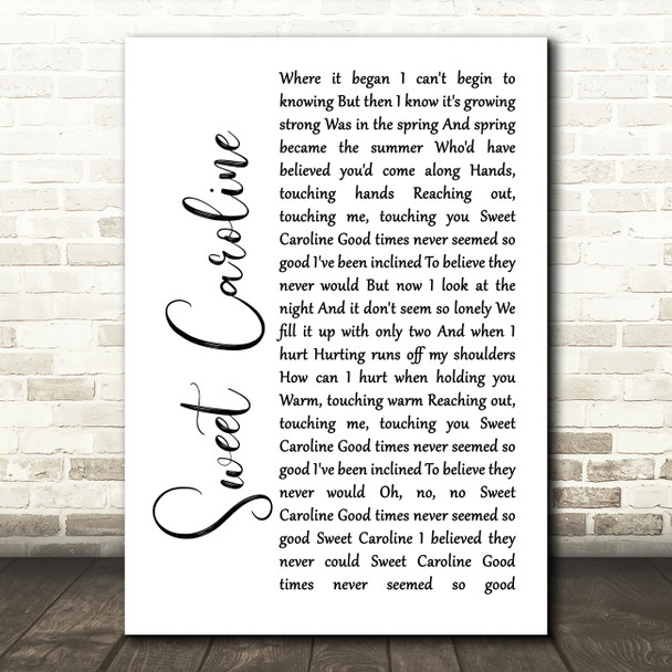 Neil Diamond Sweet Caroline White Script Song Lyric Music Print