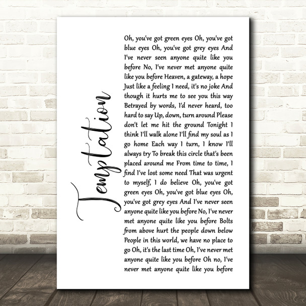 New Order Temptation White Script Song Lyric Music Print