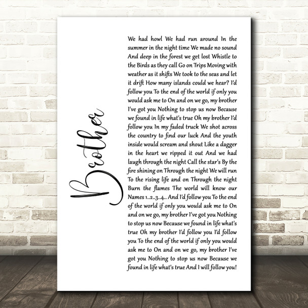 Mighty Oaks Brother White Script Song Lyric Music Print