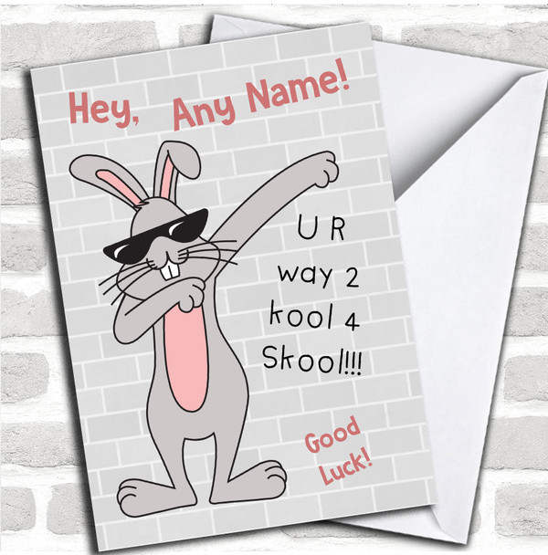 Cool Rabbit New School Good Luck Personalized Card