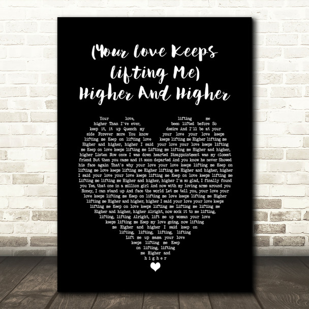 Jackie Wilson Your Love Keeps Lifting Me Higher And Higher Black Heart Lyric Music Print