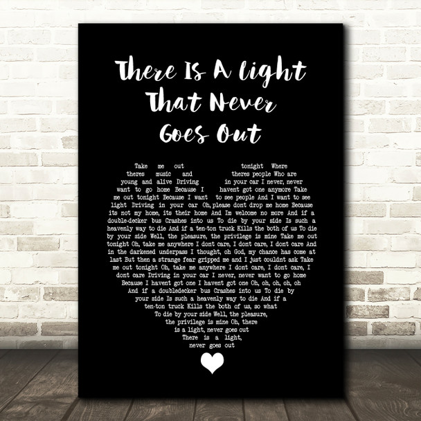The Courtneers There Is A Light That Never Goes Out Black Heart Song Lyric Music Print