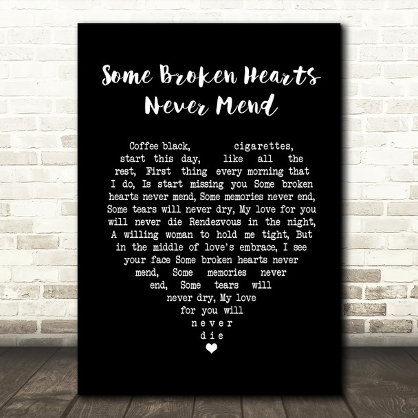 Don Williams Some Broken Hearts Never Mend Black Heart Song Lyric Music Print