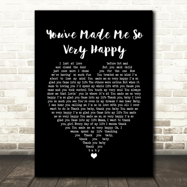 Blood, Sweat & Tears You've Made Me So Very Happy Black Heart Song Lyric Music Print