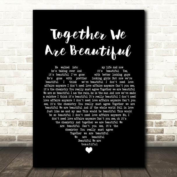 Fern Kinney Together We Are Beautiful Black Heart Song Lyric Music Print
