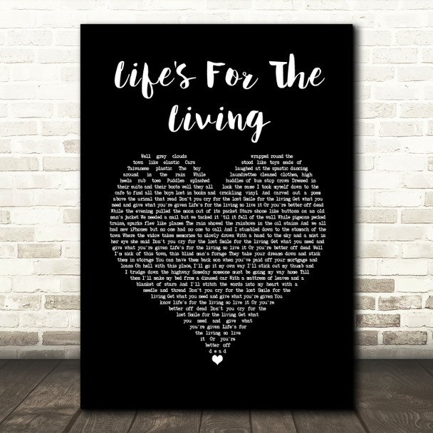 Passenger Life's For The Living Black Heart Song Lyric Music Print