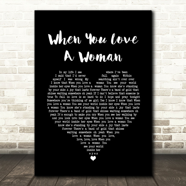 Journey When You Love A Woman Black Heart Song Lyric Music Print