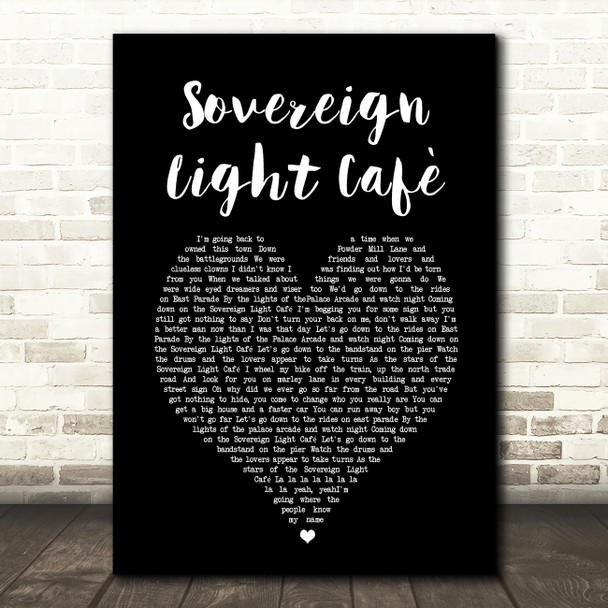 Keane Sovereign Light Café Black Heart Song Lyric Music Print