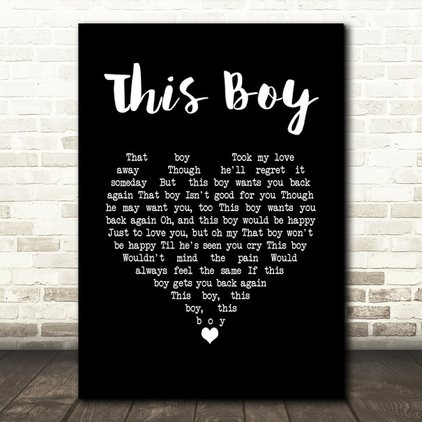 The Beatles This Boy Black Heart Song Lyric Music Print