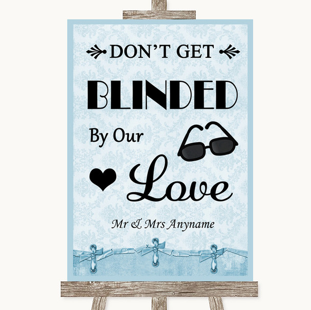 Blue Shabby Chic Don't Be Blinded Sunglasses Personalized Wedding Sign